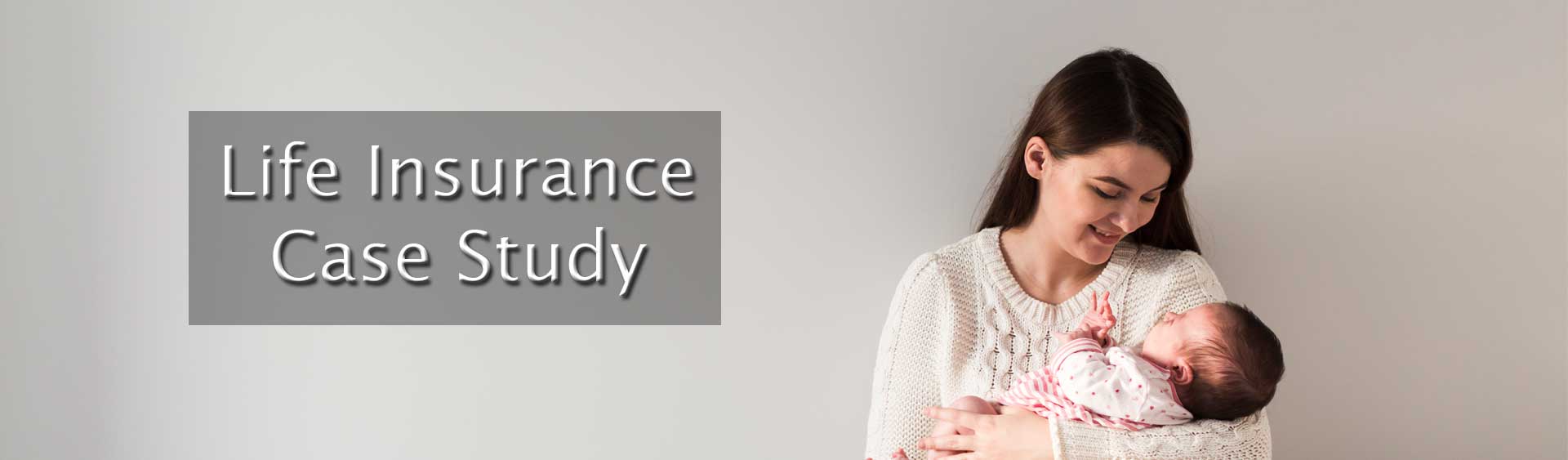 How a Life Insurance Helped 29 Year’s Old Widow