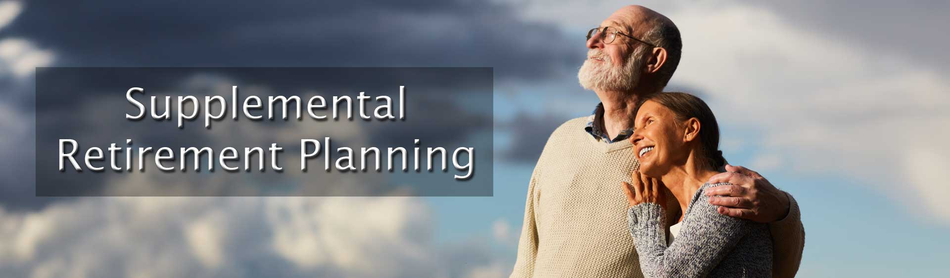 Supplemental Retirement Planning